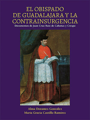 cover image of El obispado de Guadalajara y la contrainsurgencia